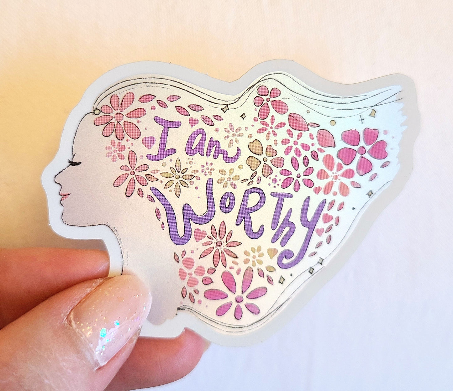 You Are Worthy Holo Sticker - Matte