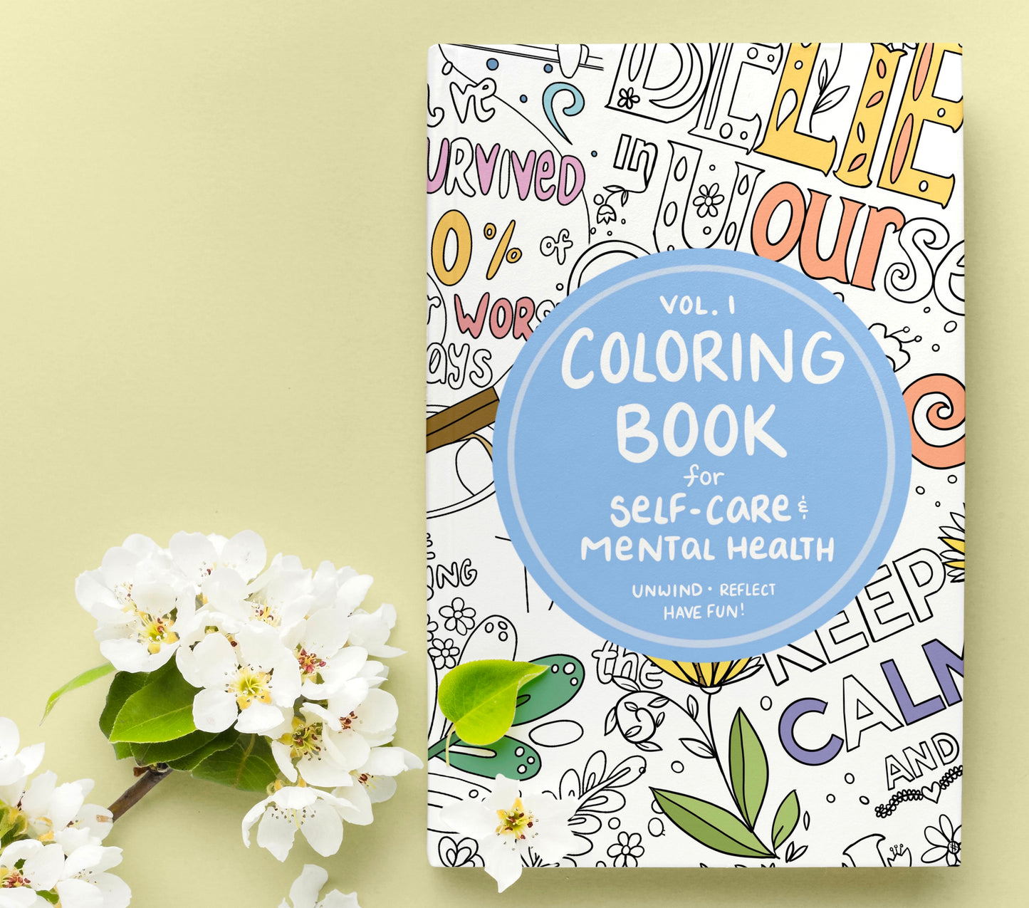 Coloring Book for Self Care and Mental Health Vol. 1