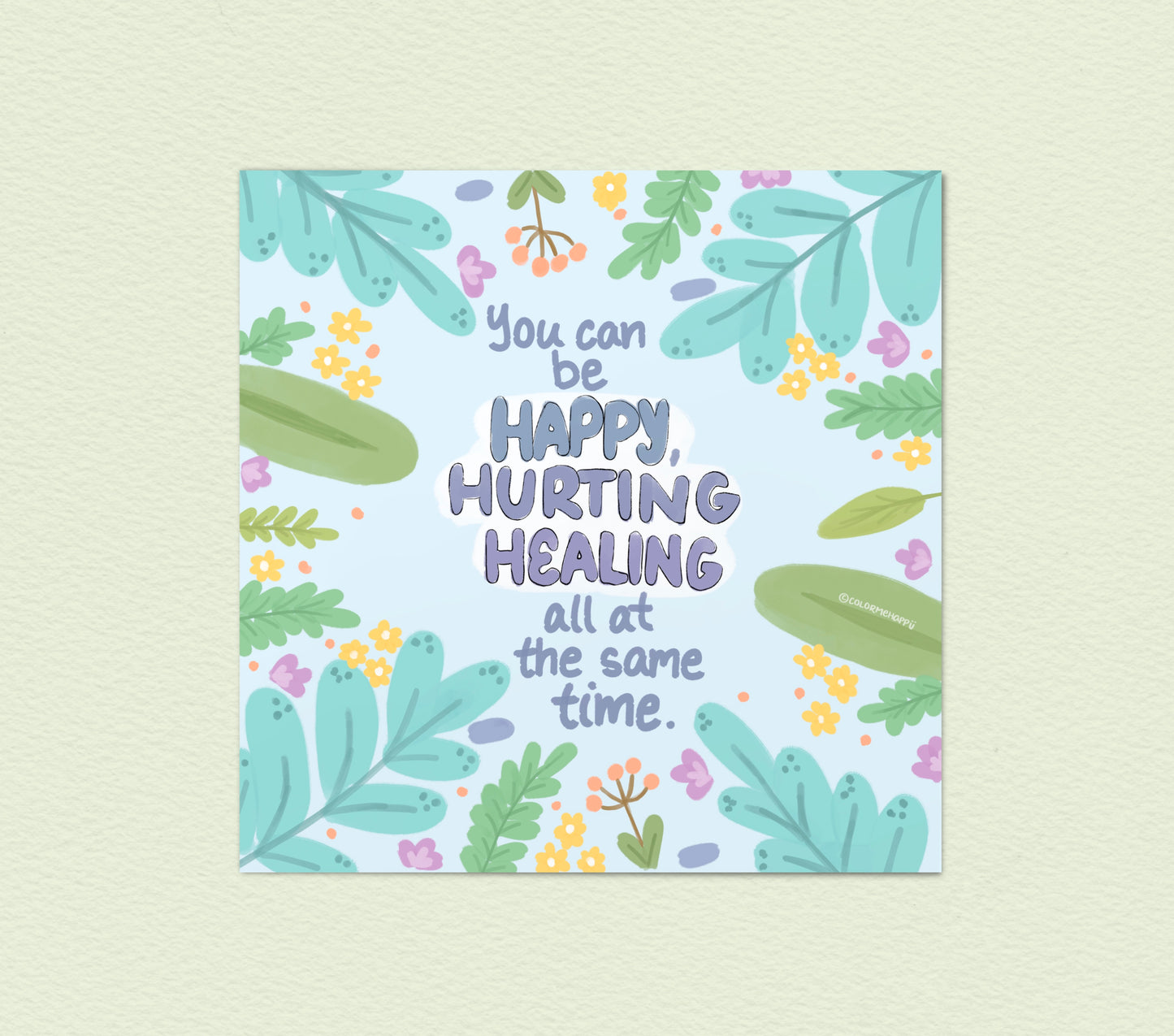 Happy Hurting Healing - Art Print