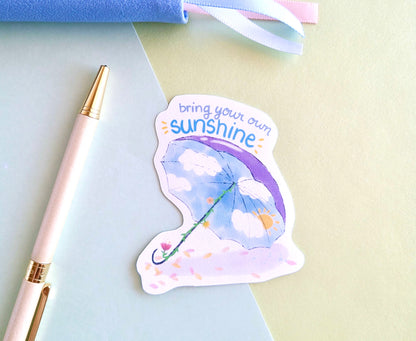 Bring Your Own Sunshine - Sticker