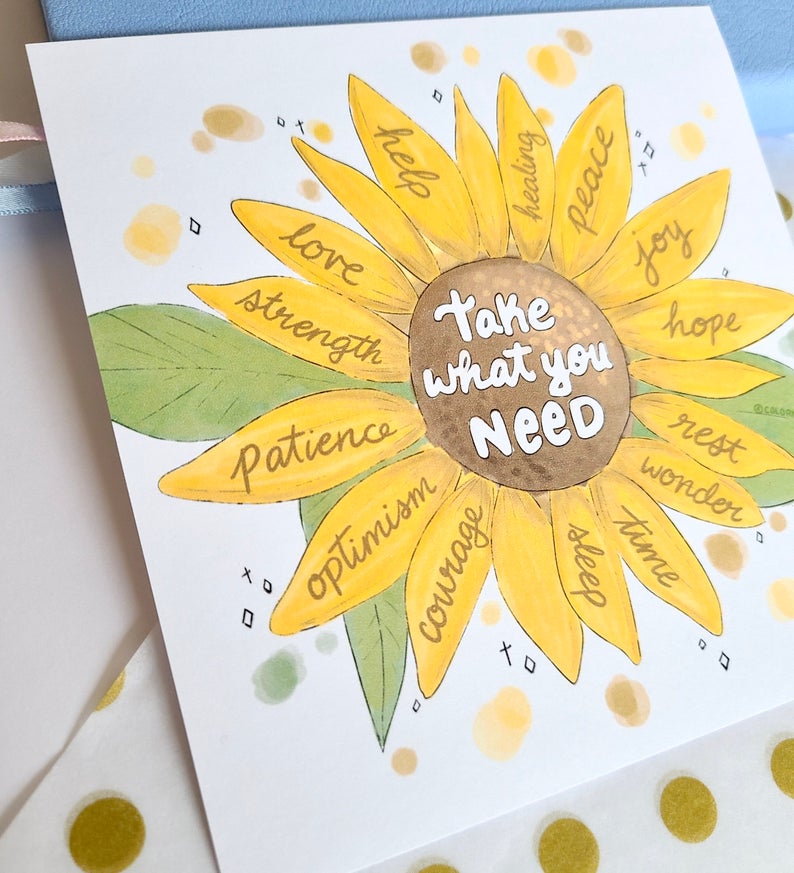Take What You Need Sunflower - Art Print