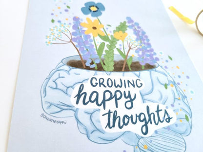 Growing Happy Thoughts - Art Print