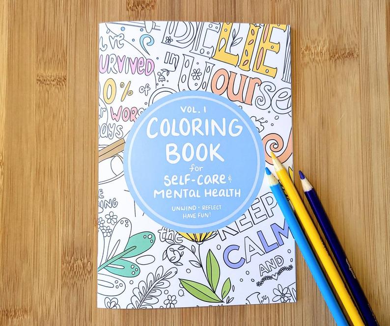 Coloring Book for Self Care and Mental Health Vol. 1